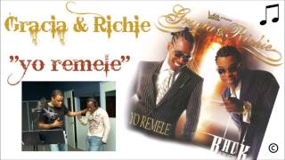 Yo Remele by Gracia Delva amp Richie [upl. by Yrreg]