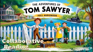 The Adventures of Tom Sawyer by Mark Twain  Full Audiobook  Classic American Literatur [upl. by Fidole]