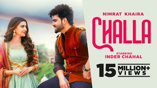 Challa Official Video Nimrat Khaira Ft Inder Chahal  Latest Punjabi Songs 2022  New Songs 2022 [upl. by Ennyl]