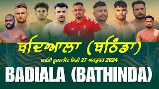 LIVE PIND BADIALA  BATHINDA  KABADDI CUP 271024 [upl. by Zakarias236]