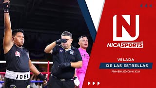 📡 EN VIVO 🥊 Velada de Las Estrellas 🌟  Nicaragua  Primera Edición 2024 [upl. by Ilesara248]