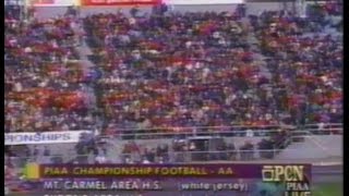 1999 Mount Carmel Area vs Tyrone 2nd half State Championship Highlights PCN [upl. by Niffirg]