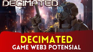 Game WEB3 Potensial dan Menghasilkan Uang di 2024 DECIMATED [upl. by Anaeirb]