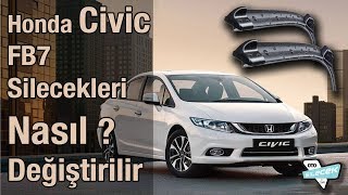 Honda Civic FB7 Silecekleri Nasıl Değiştirilir  otosilecek [upl. by Orban90]