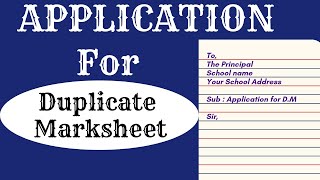 Application for Duplicate Marksheet Marksheet kho jane pr dusri copy marksheet ke liye Application [upl. by Yrreiht392]