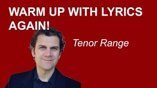 Warm Up With Lyrics Again  Tenor Range [upl. by Cardwell]