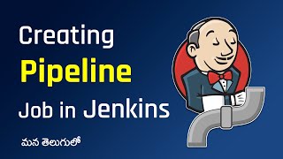 Create First Jenkins Pipeline Job  Maven Build Project  DevOps in Telugu [upl. by Repmek]