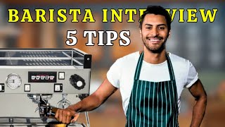 How to become a Barista without experience 5 Tips for Barista interview [upl. by Akselaw56]