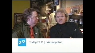 SVT2 Trailer  Hallåa SVT 20030202 [upl. by Tubb]