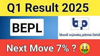 BEPL Q1 Result 2025  BEPL Share Price  Bhansali Engineering polymers Share Bepl Share Result 2025 [upl. by Tessler]