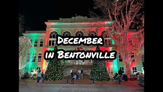 December Fun in Bentonville [upl. by Parsaye]