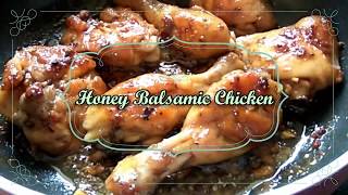 Honey Balsamic Chicken [upl. by Saucy]