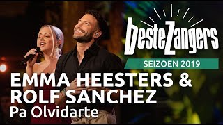 Emma Heesters amp Rolf Sanchez  Pa Olvidarte  Beste Zangers 2019 [upl. by Lirbaj789]