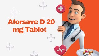 Atorsave D 20 mg Tablet [upl. by Doykos]