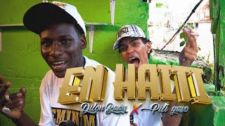 DILON BABY ❌ PITI GASO  EN HAITÍ 🇭🇹 Video Oficial [upl. by Aistek]