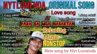 NYT LUMENDA ORIGINAL SONG NONSTOP [upl. by Simaj]