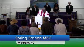 September 1 2024 Spring Branch MBC Wagram NC [upl. by Aramo429]