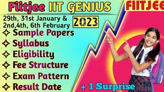 IIT Genius Exam Fiitjee 2023  Syllabus amp Detailed Analysis [upl. by Lucrece]