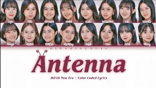 JKT48  Antenna  Color Coded Lyrics Theater Live Ver [upl. by Eatnuhs]