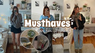 HERBST MUSTHAVES PART 2  Unsere Produktempfehlungen für den Herbst Outfits Trends amp Kosmetik🍂🐿️ [upl. by Lole]