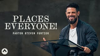 Places Everyone  Pastor Steven Furtick  Elevation Church [upl. by Birkle]