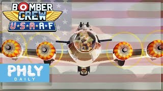 BOMBER CREW  B17 Flying Fortress amp USAAF IS HERE Bomber Crew USAAF DLC [upl. by Aliemaj383]