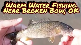 Warm Water Fishing Near Broken Bow Oklahoma [upl. by Rizika]