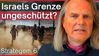 Wieso hatte Israel nicht die volle Armee an der Grenze Angst vor Strategem 6  Prof Dr Rieck [upl. by Janie]