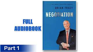 Negotiation  BRIAN TRACY  full audiobook [upl. by Aizat]