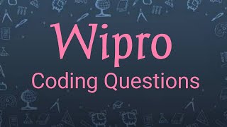 Wipro Coding Questions [upl. by Leur]