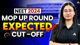 🔴NEET Mop Up Round 2024 Expected Cut Off  Will You Get a Medical College Bharti Maam [upl. by Eener]