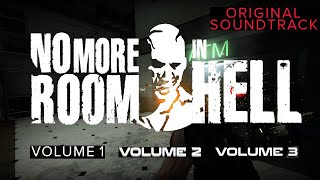 OST No More Room in Hell  Vol 1 2 and 3  Full Albums [upl. by Painter]