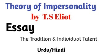 Theory of Impersonality by TS Eliot in UrduHindi [upl. by Bidle]