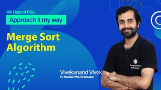 Merge Sort Algorithm  Full Tutorial  Complete DSA Course  L 40 [upl. by Kowalski]