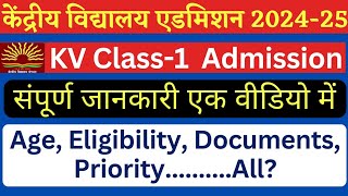 Kendriya Vidyalaya Admission 202425  KVS class 1 Registration Age Eligibility Document priority [upl. by Eiramlatsyrk]