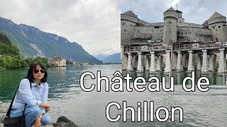 Visiting Château de Chillon with my visitor from Madrid [upl. by Astrea366]