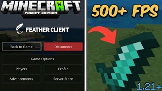 Feather Client For Minecraft PE 121  Feather Client For MCPE  Boost FPS In MCPE  PS Gamer RTX [upl. by Boycey]