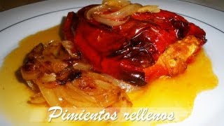 Cómo hacer Pimientos Rellenos [upl. by Adnam]