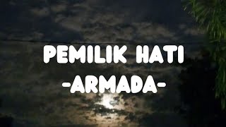 pemilik hati armada [upl. by Yasibit]