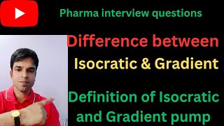 What is Isocratic and Gradient Pump  Isocratic amp gradient [upl. by Retnuh]