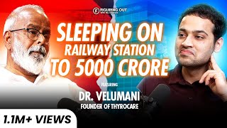 Dr Velumani On Building ₹5000 Crore Business Poverty Risk amp Success  FO174  Raj Shamani [upl. by Karee157]