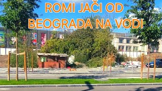 Beograd na vodi Romi jači od bagera nova zgrada i teren stoje [upl. by Inessa184]