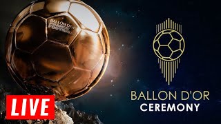 Ballon D’Or 2024 Live 🔴 [upl. by Esinek]