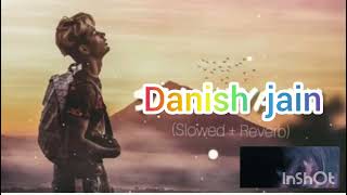 beautiful Danish Jain song ♥️♥️🥰♥️ [upl. by Jeannette]