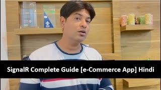 SignalR ASPNET CORE Complete Guide 2023 eCommerce App [upl. by Yrellav]