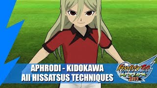 Aphrodi Kidokawa version  All Hissatsus Techniques  Inazuma eleven GO Strikers 2013 [upl. by Notsur520]