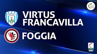 Virtus Francavilla  Foggia 10  Gli Highlights [upl. by Rusert]