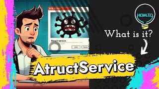 AtructServiceexe High CPU Atruct Service Virus Removal Guide Updated [upl. by Arodnap]