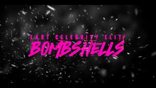 East Celebrity Elite Bombshells 202324 [upl. by Starlene]