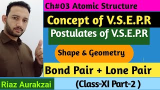 VSEPR Theory Chemical Bonding 09 Bond Pair  lone pair  Class 11 Urdu Hindhi part 09 [upl. by Odom]